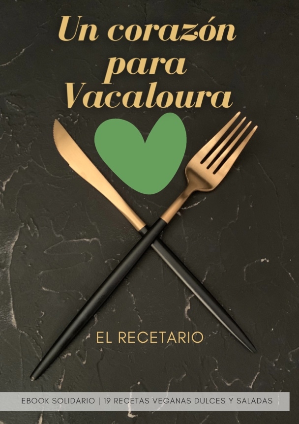EBOOK Un corazón para Vacaloura - Recetario