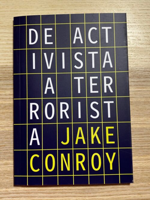 De activista a terrorista (Ochodoscuatro Ediciones)