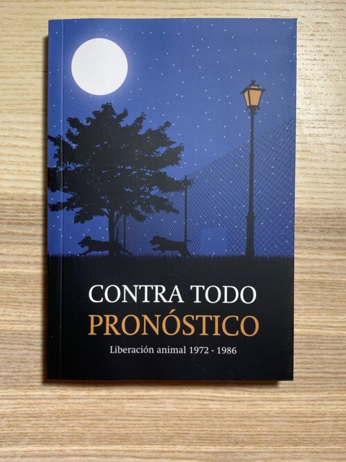 Contra Todo Pronóstico (Ochodoscuatro Ediciones)