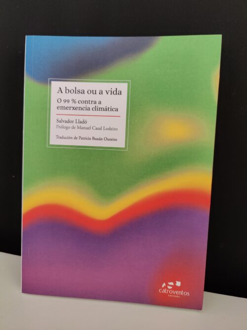 A bolsa ou a vida (Catro Ventos Editora)