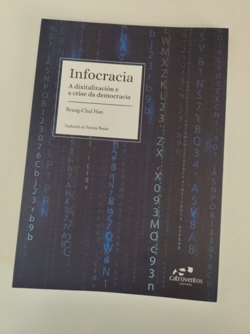Infocracia (Catro Ventos Editora)