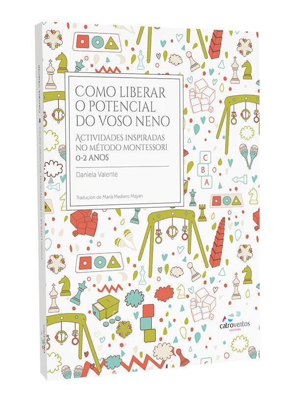 Como liberar o potencial do voso neno (Catro Ventos Editora)
